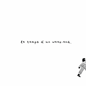 LAF Hors-série : Le temps d'un week-end.